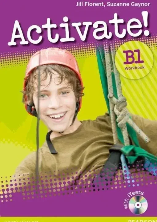 ACTIVATE! B1 WORKBOOK WITHOUT KEY/CD-ROM PACK VERSION 2