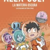 ALEX COLT. LA MATERIA OSCURA. NUEVA PRESENTACIÓN