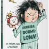 ¡ARRIBA, DORMILONA!