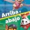ARRIBA Y ABAJO PATRULLA CANINA T