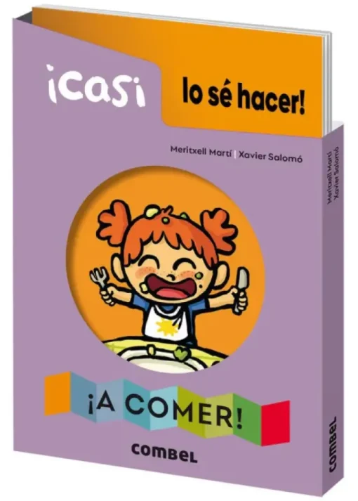 ¡CASI LO SÉ HACER! ¡A COMER!