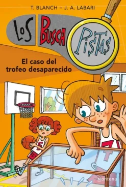 EL CASO DEL TROFEO DESAPARECIDO (SERIE LOS BUSCAPISTAS 7)