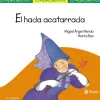 EL HADA ACATARRADA