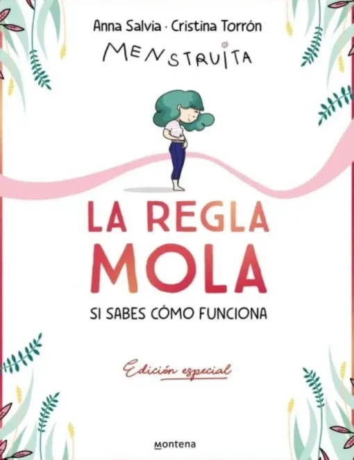 LA REGLA MOLA (SI SABES CÓMO FUNCIONA) (EDICIÓN PREMIUM CON CONTENIDO EXCLUSIVO)