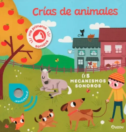 LIBRO DE SONIDOS. CRÍAS DE ANIMALES