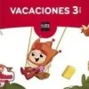 LIBRO DE VACACIONES 3 AÑOS (SONRISAS) SM