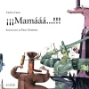 ???MAMAAA...!!!. ANAYA