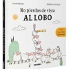 NO PIERDAS DE VISTA AL LOBO