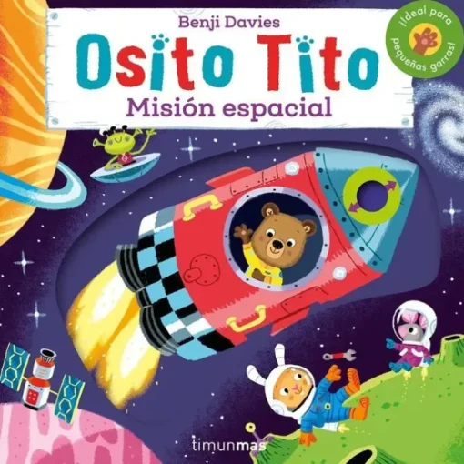 OSITO TITO. MISIÓN ESPACIAL
