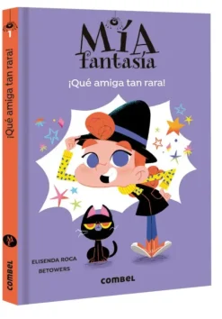 ¡QUÉ AMIGA TAN RARA!