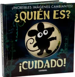 ¿QUIÉN ES? ¡CUIDADO!