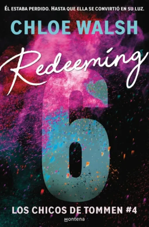 REDEEMING 6 (LOS CHICOS DE TOMMEN 4)
