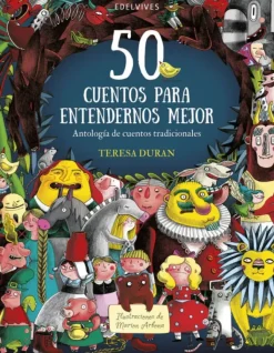 50 CUENTOS PARA ENTENDERNOS MEJOR