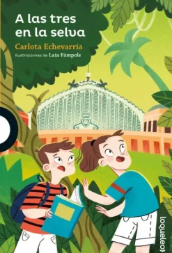 A LAS TRES EN LA SELVA