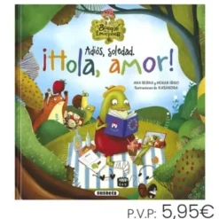 ADIÓS, SOLEDAD. ¡HOLA, AMOR!