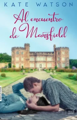 AL ENCUENTRO DE MANSFIELD