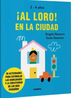 ¡AL LORO! EN LA CIUDAD