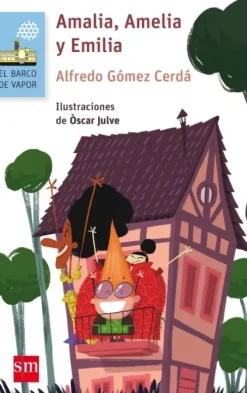 AMALIA, AMELIA Y EMILIA
