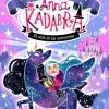 ANNA KADABRA 1 AVENTURAS LEGENDARIAS EL VALLE DE L