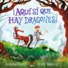 ¡AQUÍ SÍ QUE HAY DRAGONES!. SM
