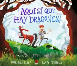 ¡AQUÍ SÍ QUE HAY DRAGONES!. SM