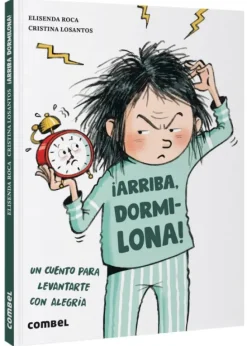 ¡ARRIBA, DORMILONA!