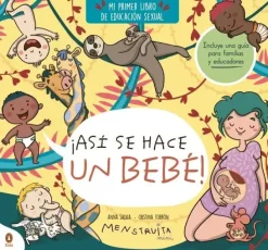 ¡ASÍ SE HACE UN BEBÉ! (MINI MENSTRUITA)