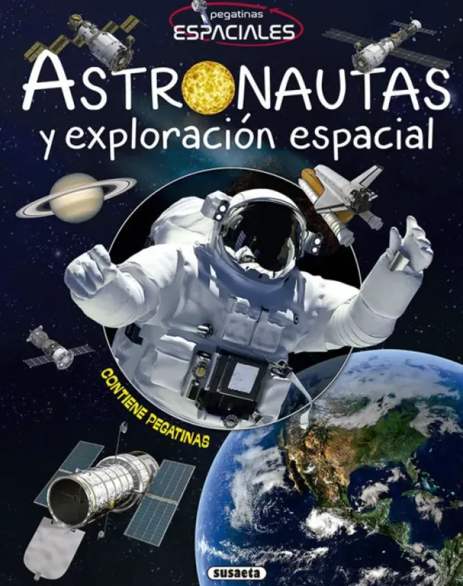 ASTRONAUTAS Y EXPLORACIÓN ESPACIALES