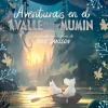 AVENTURAS EN EL VALLE DE LOS MUMIN
