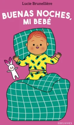 BUENAS NOCHES, MI BEBÈ