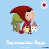 CAPERUCITA ROJA. CUENTO CON TEXT