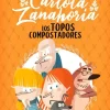 CARLOTA ZANAHORIA 3. LOS TOPOS COMPOSTADORES