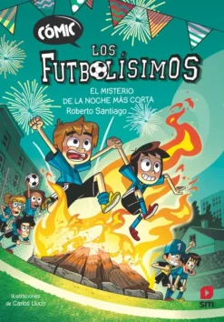 CÓMIC LOS FUTBOLÍSIMOS 3: EL MISTERIO DE LA NOCHE MÁS CORTA