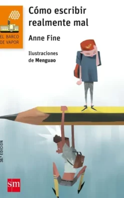 CÓMO ESCRIBIR REALMENTE MAL