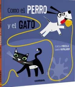 COMO EL PERRO Y EL GATO
