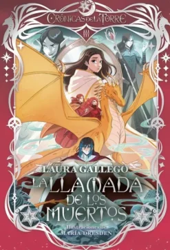 CRÓNICAS DE LA TORRE III. LA LLAMADA DE LOS MUERTOS