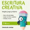 CUADERNO DE ESCRITURA CREATIVA 7-8 AÑOS