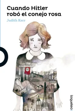 CUANDO HITLER ROBÓ EL CONEJO ROSA