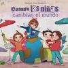 CUANDO LAS NIÑAS CAMBIAN EL MUNDO