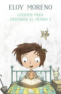 CUENTOS PARA ENTENDER EL MUNDO 3
