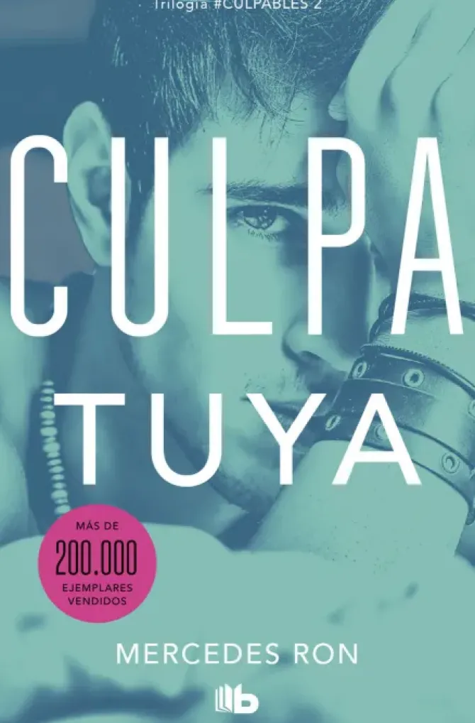 CULPA TUYA (CULPABLES 2)