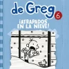 DIARIO DE GREG 6 ATRAPADOS POR LA NIEVE