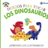 DIBUJOS PARA TOCAR. LOS DINOSAURIOS