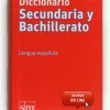 DICC.ESPA¥OL ESO/BACH.(12).SM