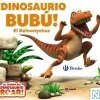 ¡DINOSAURIO BUBÚ! EL DEINONYCHUS