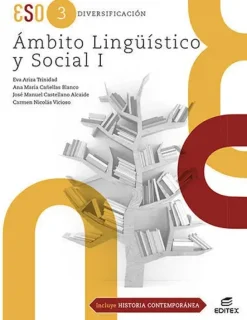 DIVERSIFICACIÓN ÁMBITO LINGÜÍSTICO Y SOCIAL I (INCLUYE HISTORIA CONTEMPORÁNEA)