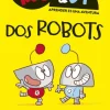 DOS ROBOTS