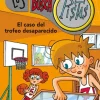 EL CASO DEL TROFEO DESAPARECIDO (SERIE LOS BUSCAPISTAS 7)