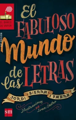 EL FABULOSO MUNDO DE LAS LETRAS