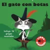 EL GATO CON BOTAS. LIBRO MUSICAL
